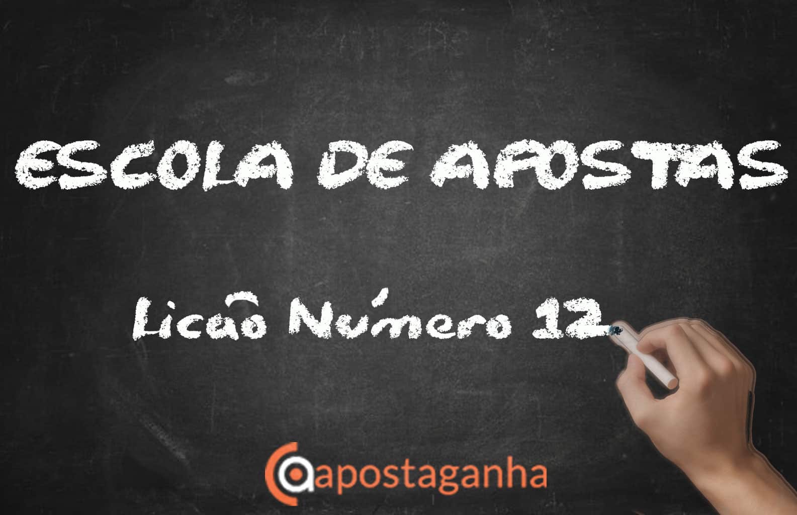 Trading de Apostas – Lição 12