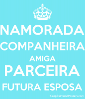 mas e a mulher e a namorada, a companheira
