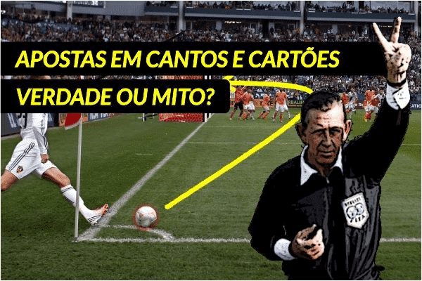 Apostas em cantos e cartões – Verdade ou Mito?
