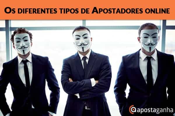 Os diferentes tipos de Apostadores