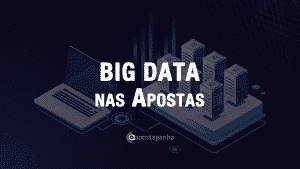 Big Data nas Apostas Desportivas
