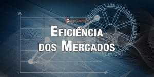 Eficiência dos mercados