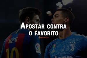 Como Apostar contra o Favorito