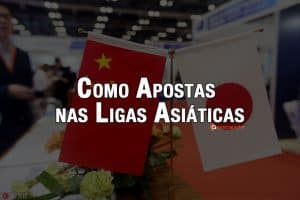 Como Apostar nas Ligas Asiáticas