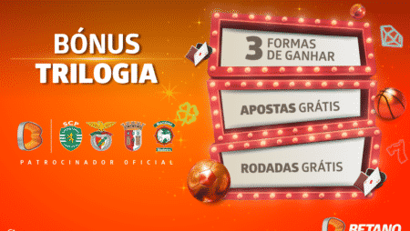 Bónus Trilogia: oferta no Clássico e ainda nos jogos de Benfica e Braga